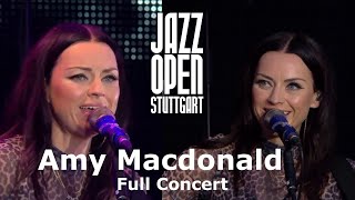 Amy Macdonald  Full Concert  Jazz Open Stuttgart 2021 [upl. by Nahgeem356]