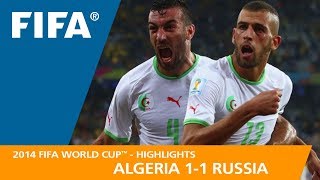 Algeria v Russia  2014 FIFA World Cup  Match Highlights [upl. by Bethina]