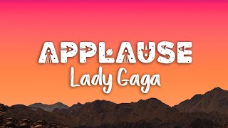 Lady Gaga  Applause Lyrics [upl. by Korie]