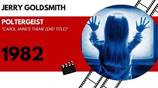 Poltergeist  Carol Annes theme End title  Jerry Goldsmith [upl. by Inail]