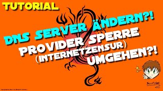 DNS Server ändern  Internet sperre Internetzensur umgehen  Tutorial [upl. by Williamson]