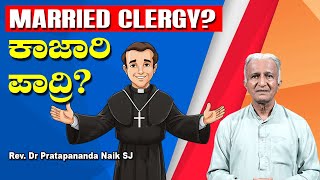 MARRIED CLERGY ಕಾಜಾರಿ ಪಾದ್ರಿ Exclusive Episode with Fr Pratapananda Naik SJ Goa [upl. by Moira]