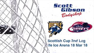 Kirkcaldy Kestrels vs Dundee Comets 18 Mar 18 Scottish Cup 2nd Leg Ensure HD is selected [upl. by Biggs]