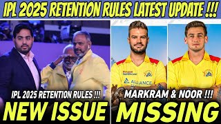 IPL 2025 Player Retention Rules Latest Update  CSK Missing Players Details [upl. by Rodd]