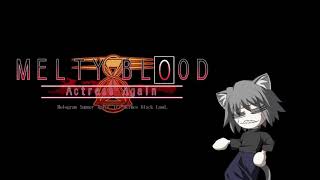 GCV2007Another Episode — MELTY BLOOD Actress Again OST [upl. by Nomrac]