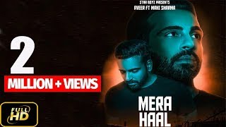 Mera Haal  Aveer Full Video  New Punjabi Songs 2018  Latest Punjabi Song 2018  Star Boyz Prod [upl. by Rehpotsirhc]