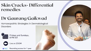 Skin Cracks  Differential remedies Dr Gaurang Gaikwad [upl. by Chill]