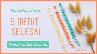 CUMA 5 MENIT  Cara Membuat Konektor Masker Rajut  easy for beginner [upl. by Iram]