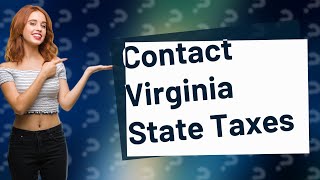 How do I contact Virginia state taxes [upl. by Merriam]