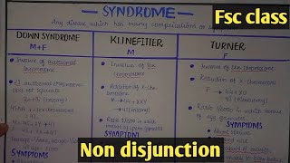 Non disjunction  Explain Down Klinefelter and turner syndromes Class 12 Biology [upl. by Ecila167]