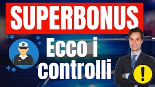 CONTROLLI SUPERBONUS IN ARRIVO ANCHE I COMUNI IN CAMPO [upl. by Phillipe]