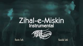 Kanishk Seth  ZihaleMiskin instrumental  Trance with Khusrow [upl. by Ennad]