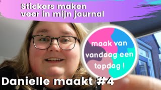 IK MAAK STICKERS VOOR MIJN JOURNAL MET MIJN CRICUT MAKER  DANIELLE MAAKT VLOG 4 [upl. by Anujra]