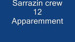 Sarrazin crew apparemment [upl. by Madlen589]