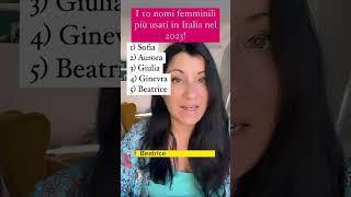 I 10 nomi femminili più utilizzati in Italia nel 2023 italian easyitalian italianforbeginners [upl. by Dupuis]