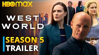 Westworld Season 5 Trailer Released by Makers [upl. by Westney]