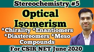 Optical Isomerism in Organic ChemistryChiralityEnantiomers and DiastereomersMeso Compounds [upl. by Holtz965]