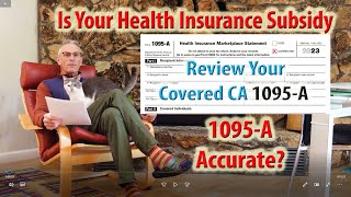 Review Your 1095A From Covered California For Errors [upl. by Siroval]