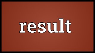 Result Meaning [upl. by Thorny]