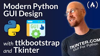 Python Tkinter GUI Design Using ttkbootstrap  Complete Course [upl. by Nagard]