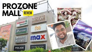 Prozone Mall Review  Coimbatore [upl. by Nuli]