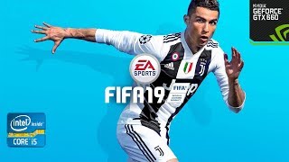 FIFA 19  GTX 660  I5 3330  FPS Test [upl. by Ivgnout817]