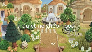 【あつ森】緑生い茂る自然島 自然の小さな住宅街  a Quiet Neighborhood  Animal Crossing New Horizons [upl. by Alysia]