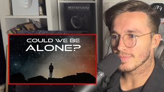 Physicist Reacts to Why We Might Be Alone in the Universe [upl. by Mcallister]