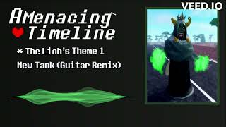 A Menacing Timeline OST The Lichs Theme [upl. by Adnorrahs]