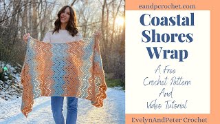 How to crochet a ripple shawl The Coastal Shores Wrap [upl. by Aidekal]