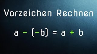 Rechnen mit Vorzeichen  Addition und Subtraktion [upl. by Couture793]