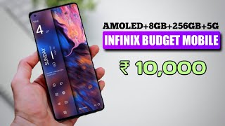 Top 4 best INFINIX budget mobile under 10000 with AMOLED8GB256GB5G Best INFINIX 5g mobile in 10K [upl. by Adnalro]