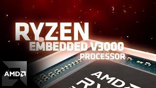 AMD Launches Ryzen™ Embedded V3000 Series [upl. by Hosfmann]