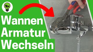 Badewannenarmatur selber Austauschen ✅ULTIMATIVE ANLEITUNG Wie Wannenarmatur amp Wasserhahn Wechseln [upl. by Eppillihp383]