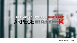 ARPEGE MASTER K  pesage industriel et ingénierie [upl. by Brew]