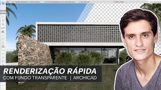 RENDERIZAÇÃO RÁPIDA com Fundo Transparente  ARCHICAD CineRender [upl. by Okihcim]