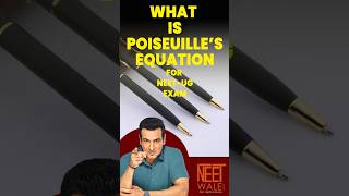 What Is POISEUILLES EQUATION physics ncertphysics neet sciencemedicalcollege [upl. by Nodnahs]