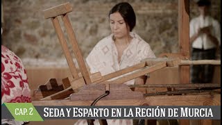 Seda y Esparto en la Región de Murcia Capítulo 2 Manipulación de la seda [upl. by Yrruc]