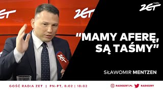 Sławomir Mentzen quotPolski rząd ZLOBBOWANYquot Mówi o nowej aferze taśmowej  Gość Radia ZET [upl. by Dust]