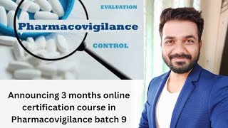 Announcing 3 months online certification course in Pharmacovigilance batch 9 [upl. by Helse906]