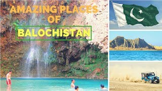 10 Amazing Places To Visit In Balochistan  Biggest Province of Pakistan [upl. by Adnav94]