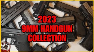 2023 9MM HANDGUN COLLECTION [upl. by Amathiste]