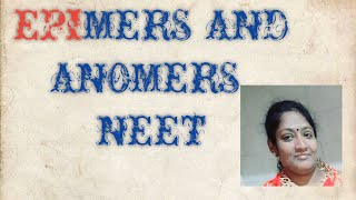 EPIMERS AND ANOMERS IN TAMIL [upl. by Neyr]