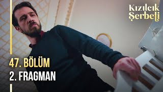 ​Kızılcık Şerbeti 47 Bölüm 2 Fragman  quotÇocuk sahibi olmanız imkansızquot [upl. by Stubstad]