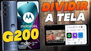 Como Dividir a Tela do Motorola Moto G200 [upl. by Marielle546]