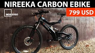 CARBON EBIKE costs 799 USD for early buyers  NIREEKA 2018 EBIKE  ELECTRIC BIKE 2018 [upl. by Anjali820]