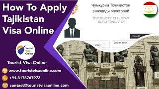 How to Apply Tajikistan Visa Online at TouristVisaOnlinecom  How to Track Tajikistan E Visa Online [upl. by Middleton]