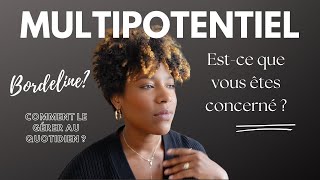 Êtesvous multipotentiel  Comment le gérer au quotidien [upl. by Niledam514]