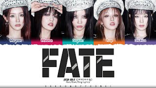 GIDLE 여자아이들 Fate 나는 아픈 건 딱 질색이니까 Lyrics Color Coded HanRomEng  ShadowByYoongi [upl. by Roselyn]