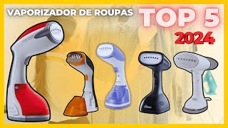 2024 🅽🅾🆅🅾 Qual o Melhor Vaporizador de Roupas 2024 Top 5 Custo Benefício MELHOR PASSADEIRA A VAPOR [upl. by Erdnassak]